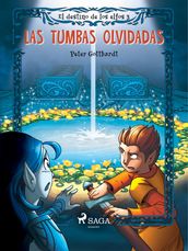 El destino de los elfos 3: Las tumbas olvidadas