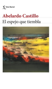 El espejo que tiembla (NE)