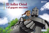 El follet Oriol i el gegant mecànic