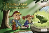 El follet Oriol i l estrany encanteri