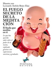 El fuego secreto de la meditación