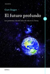 El futuro profundo