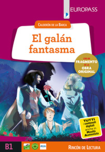 El galán fantasma. Livello B1. Con e-book. Con espansione online - Pedro Calderón de la Barca