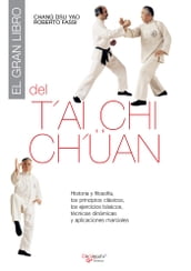 El gran libro del T ai Chi Ch üan