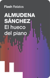 El hueco del piano (Flash Relatos)