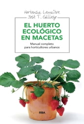 El huerto ecológico en macetas