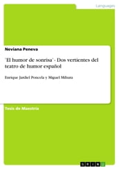  El humor de sonrisa  - Dos vertientes del teatro de humor español