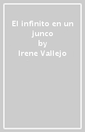 El infinito en un junco