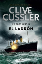 El ladrón (Isaac Bell 5)