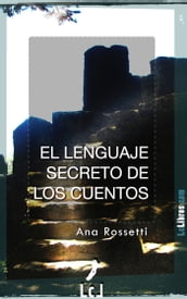 El lenguaje secreto de los cuentos