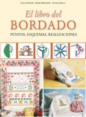 El libro del bordado. Puntos, esquemas, realizaciones