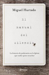 El manual del silencio