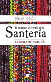 El mágico universo de la santería