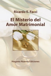 El misterio del amor matrimonial