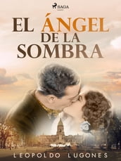 El ángel de la sombra