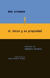 El único y su propiedad