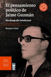 El pensamiento político de Jaime Guzmán