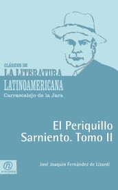 El periquillo sarniento. Tomo II