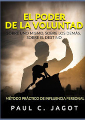 El poder de la voluntad