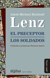 El preceptor / Los soldados