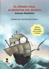 El primer viaje alrededor del mundo. Edición adaptada