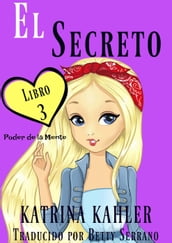 El secreto Poder de la Mente Libro 3