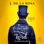 El secreto de un lord (The Secret of a Lord)