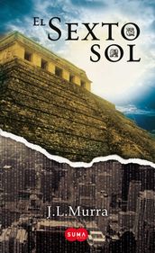 El sexto sol (El sexto sol 1)