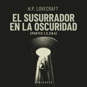 El susurrador en la oscuridad (Completo)