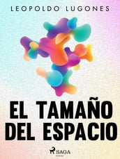 El tamaño del espacio