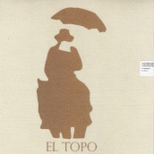 El topo - ALEJANDR JODOROWSKY