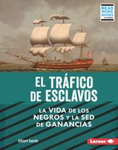 El tráfico de esclavos (The Slave Trade)