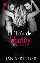 El trío de Marley