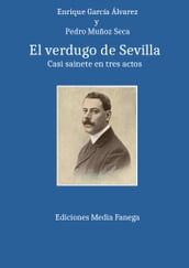 El verdugo de Sevilla