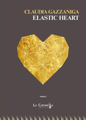 Elastic heart - Claudia Gazzaniga