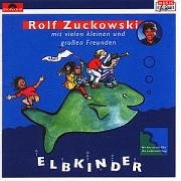 Elbkinder - ROLF ZUCKOWSKI