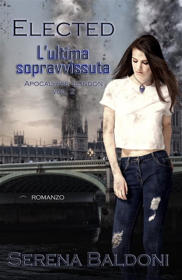 Elected "Apocalypse London Volume 2" - Serena Baldoni