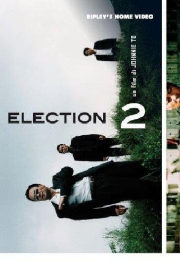 Election 2 - Johnnie To