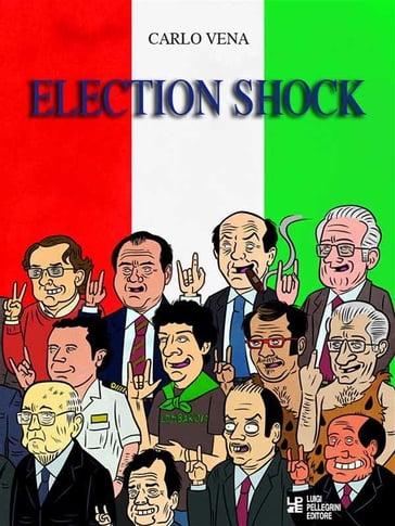 Election Shock - Carlo Vena