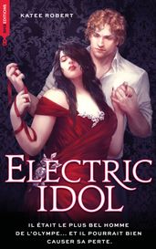 Electric Idol - Dark Olympus, T2 Nouvelle édition (Edition Française)