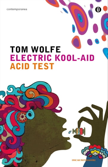 Electric Kool-Aid Acid Test - Tom Wolfe