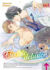 Electric delusion. Vol. 4
