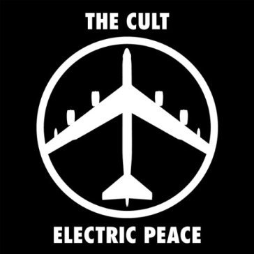 Electric peace - The Cult