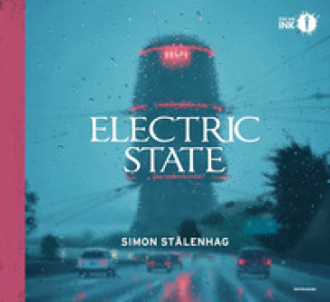 Electric state. Ediz. italiana - Simon Stalenhag