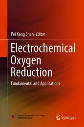 Electrochemical Oxygen Reduction