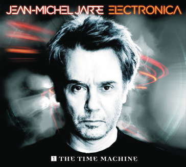 Electronica 1 the time machine - Jean-Michel Jarre