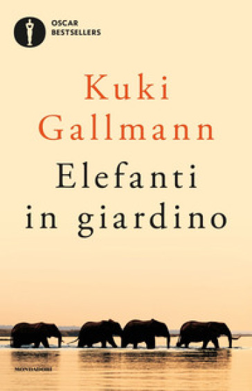 Elefanti in giardino - Kuki Gallmann