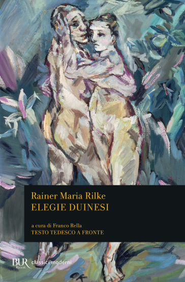 Elegie duinesi. Testo tedesco a fronte - Rainer Maria Rilke