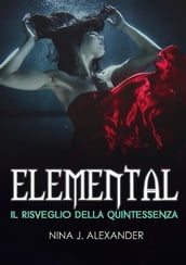 Elemental - Il Risveglio della Quintessenza