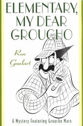 Elementary, My Dear Groucho